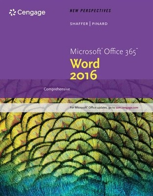New Perspectives Microsoft Office 365 & Word 2016: Introductory