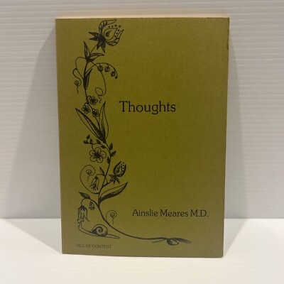 Thoughts by Ainslie Meares M.D Signed By Author