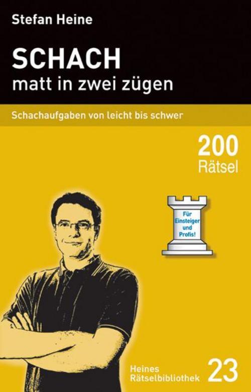 Thumbnail - Schach - Matt In Zwei Zügen Stefan Heine