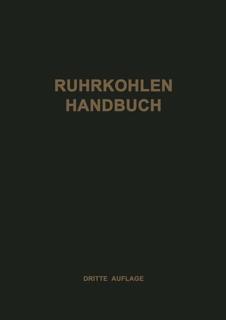 Ruhrkohlen-handbuch | Buch | 9783642989094