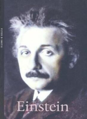 Einstein (Life&Times) By Peter D. Smith. 9781904341154