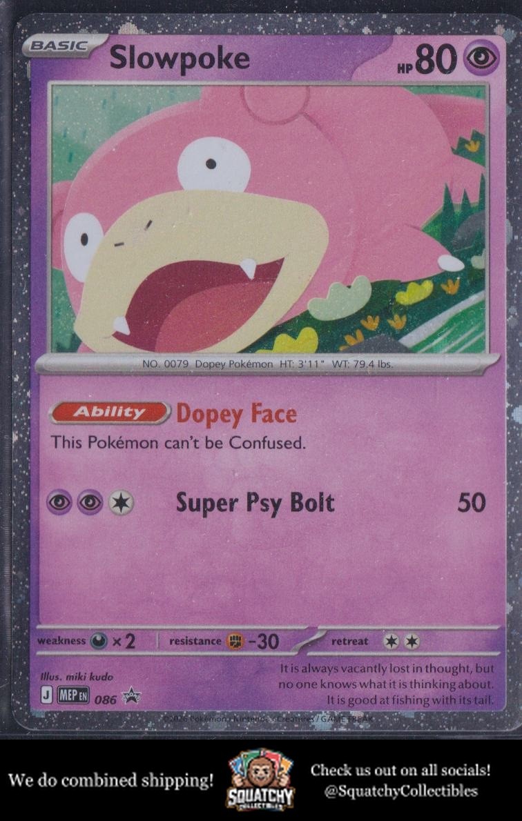 ME: Mega Evolution Promo #086 Slowpoke
