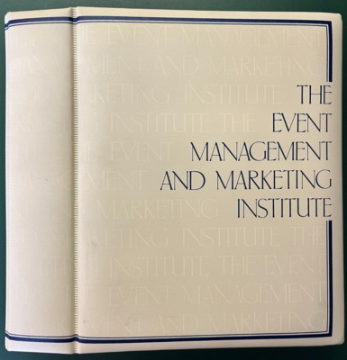 The Event Management & Marketing Institute OVER 764 pages binder D.G. Wilkinson