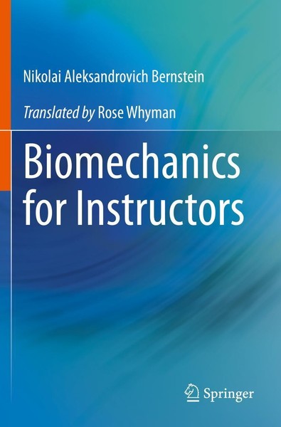 Biomechanics For Instructors Nikolai Aleksandrovich Bernstein-image