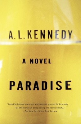 A. L. Kennedy Paradise (Taschenbuch) Vintage Contemporaries (US IMPORT)