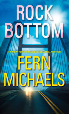 Rock Bottom (Sisterhood) - Mass Market Paperback By Michaels, Fern - VERY GOOD