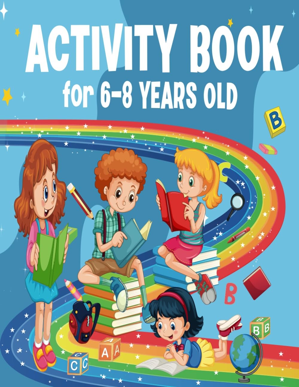 Activity book for 6-8 YEARS OLD: kids activity book for 6 7 8 - mixed puzzl boo