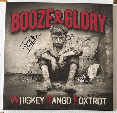 Booze & Glory Whiskey Tango Foxtrot RED vinyl 2025 autographed by the band READ