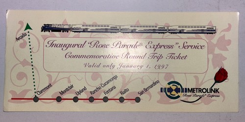 Inaugural Rose Parade Express Service Ticket Jan. 1, 1997 Metrolink Train So Cal
