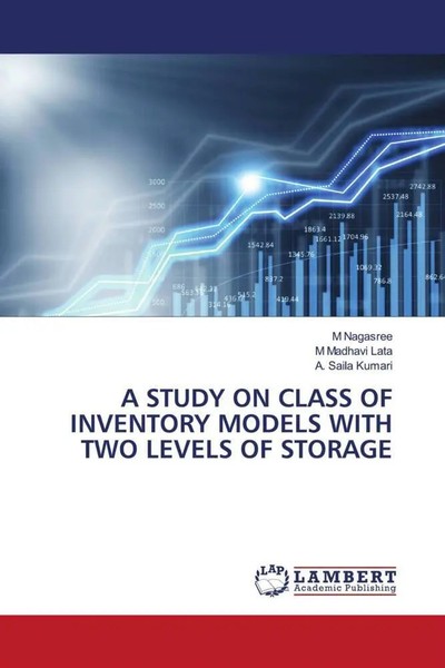 M. Nagasree (U. A.) | A Study ON Class OF Inventory Models With TWO Levels Of...-image
