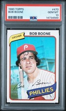 1980 TOPPS #470 BOB BOONE PSA 10