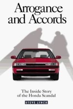 Arrogance and Accords: The Inside Story of th...