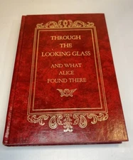 Through the Looking Glass and What Alice Found There - Lewis Carroll - Avenel
