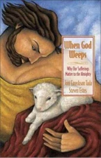 When God Weeps - Paperback By Tada, Joni Eareckson - GOOD