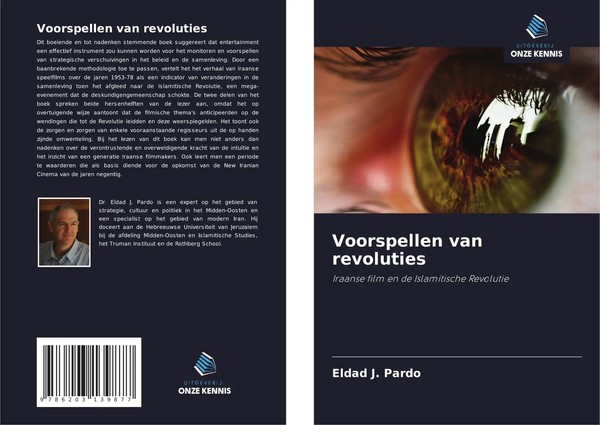 Voorspellen Van Revoluties Iraanse Film En De Islamitische Revolutie Pardo Buch-image