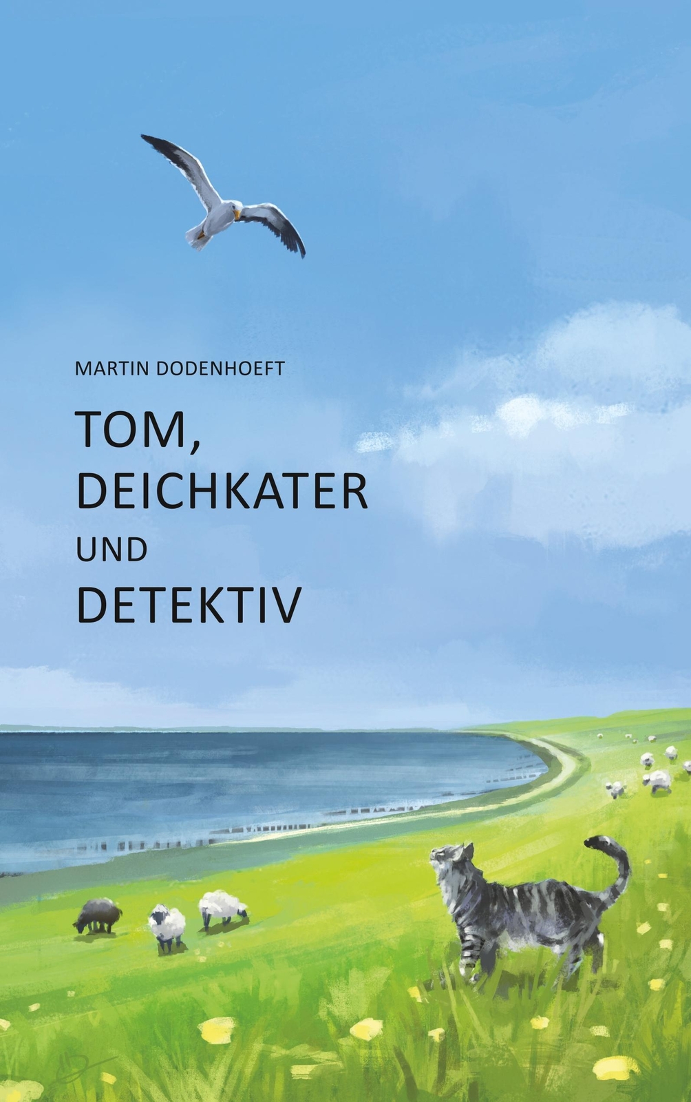 Tom, Deichkater Und Detektiv | Martin Dodenhoeft | Taschenbuch |
