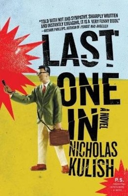 Nicholas Kulish Last One in (Taschenbuch)
