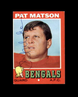 Pat Matson Hand Signed 1971 Topps Cincinnati Bengals Autograph