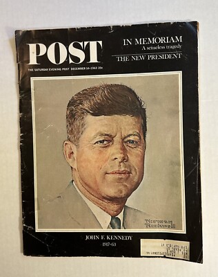 The Sat. Evening Post Dec. 14 1963 JFK John F. Kennedy N. Rockwell PRICE DROP
