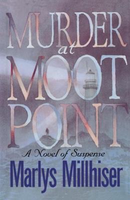 Murder at Moot Point, Paperback by Millhiser, Marlys, Brand New, Free shippin...