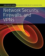 Network Security, Firewalls, and VPNs: . Jones  Bartlett Learning Informat...