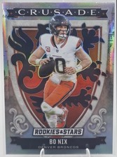 2025 Panini Rookies & Stars Bo Nix #28 Crusade Silver Broncos