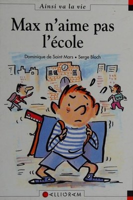 Max n'aime pas l'ecole (6), SAINT MARS (DE), Good Book