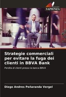 Diego Andres PeñAranda Vergel | Strategie Commerciali Per Evitare La Fuga Dei...