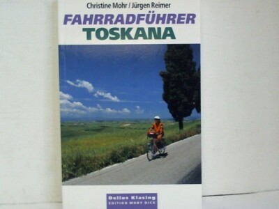 Fahrradführer Toskana