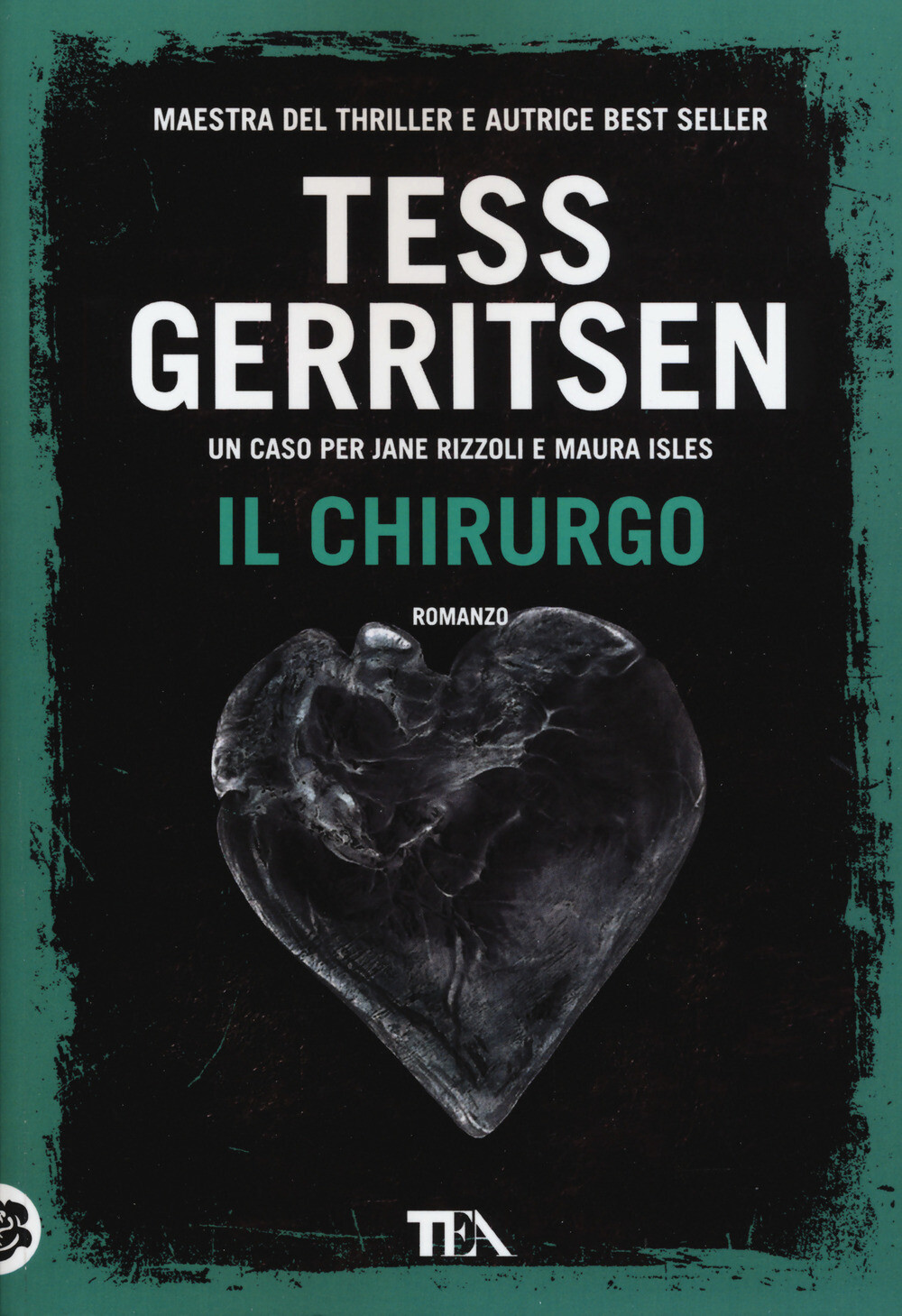 Libri Tess Gerritsen - Il Chirurgo