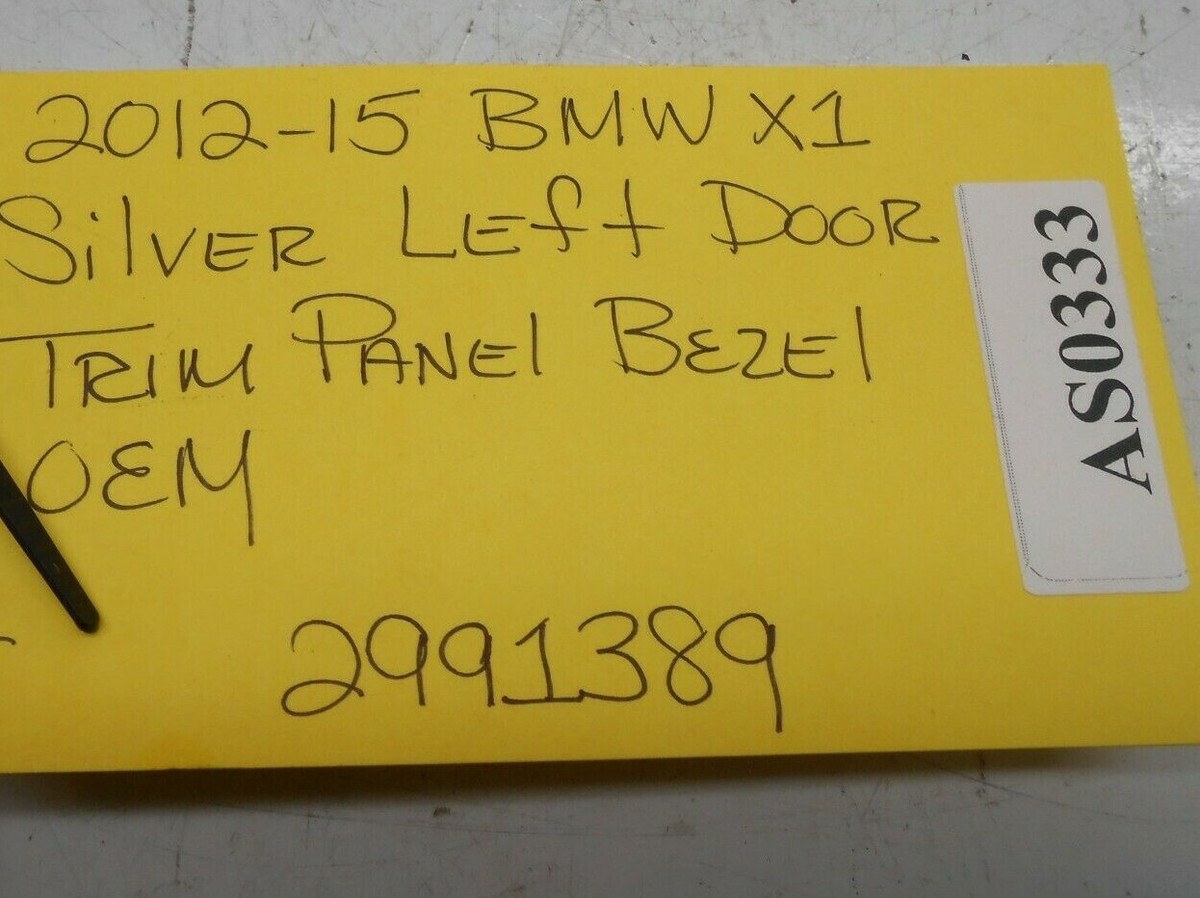 2012-15 BMW X1 Silver Left Door Trim Panel Bezel OEM 51422991389  