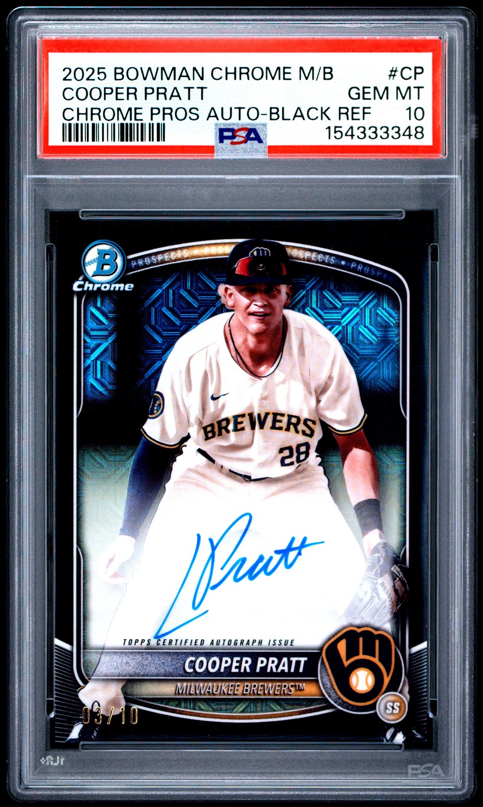 2025 Bowman Chrome Mega #CP Cooper Pratt Auto Black PSA 10 /10 Brewers