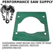 NEW CYLINDER JUG GASKET, FITS HUSQVARNA 150BT 350BT BACK PACK BLOWER 2020 & DOWN