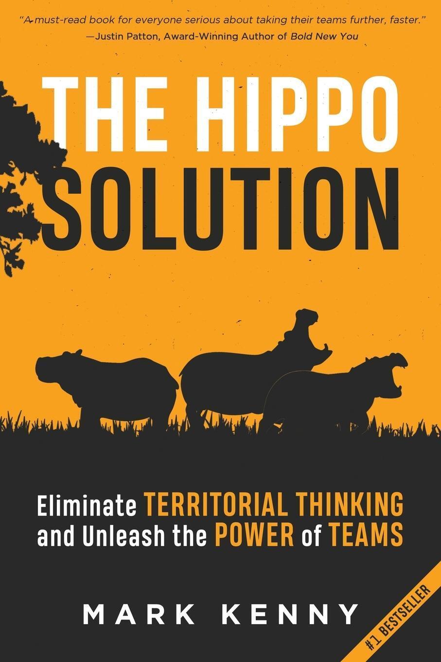 Thumbnail - The Hippo Solution Eliminate Territorial Thinking And Unleash The