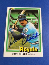 DAVE CHALK 1981 DONRUSS #101 AUTO SIGNED KANSAS CITY ROYALS RANGERS LONGHORNS