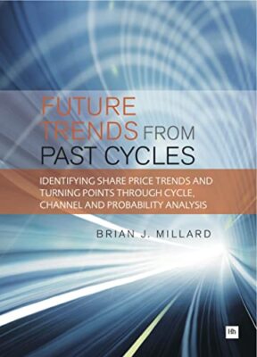 Future Trends from Past Cycles: Identifying Share Price Trends and Turning Po...