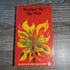 Touched by the Fire ~ Luke and Acts 1971 Vintage Paperback Book 
