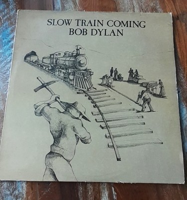 BOB DYLAN  Slow Train Coming   Original Vinyl Schallplatte aus 1979