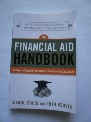 The Financial Aid Handbook: Getting the Education You Want for the Price You...