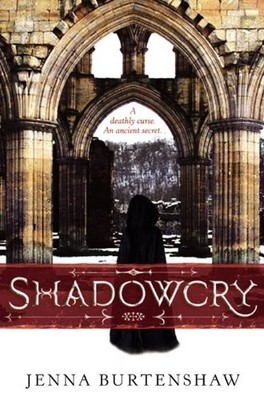 Shadowcry (Secrets of Wintercraft (..., Burtenshaw, Jen