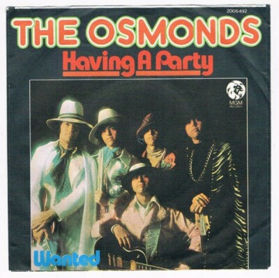 Osmonds - Having A Party / Wanted / Single von 1974
