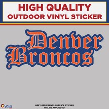 Denver Broncos Old English Text, High Quality Vinyl Sticker