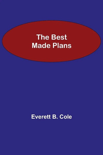 Everett B. Cole | The Best Made Plans | Taschenbuch | Englisch (2021)-image