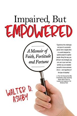 Impaired, But Empowered: A Mem - VERY GOOD