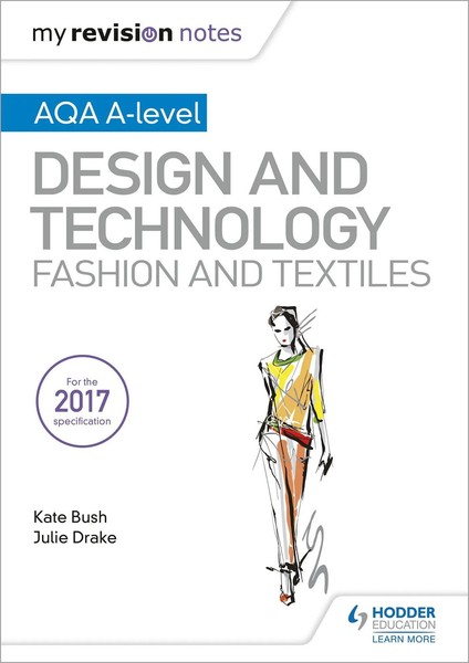 My Revision Notes: Aqa A-Level Design And Technology: Fashion And Textiles-image