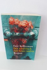 BUCH DER WIRD EUCH MIT FEUER TAUFEN FAYE KELLERMANN ROMAN KRIMI THRILLER!!!!!!!!