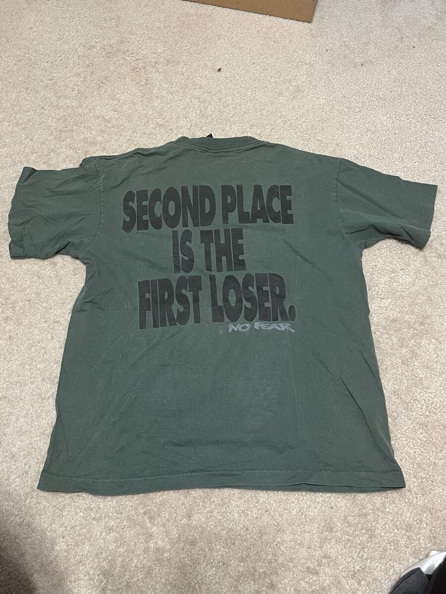 Second Place Is First Loser T-Shirt Second Place Is First Loser T-Shirt