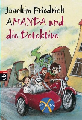 Amanda X - Amanda und die Detektive, Joachim Friedrich