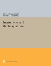 Instruments and the Imagination (Princeton Le...