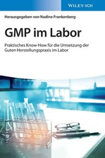 GMP im Labor | Die Gute Herstellungspraxis im...